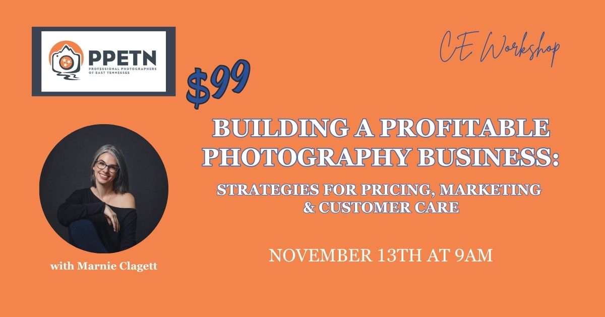 Building A Profitable Photography Business with Marnie Clagett